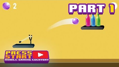 Hit Bottles Gameplay Walkthrough | Android | Part 1 | BEGINNER 1-18 Levels