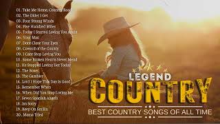 Top 100 Of Most Popular Old Country Songs - Country Classics Greatest Hits - Country Lengends