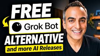 Free Grok Bot and all of this week’s news