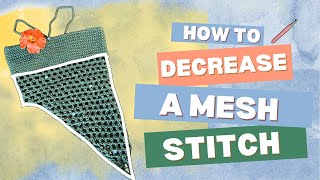 How to decrease mesh stitch// Crochet tutorial🧶