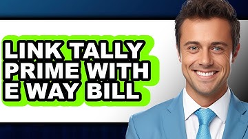 How to Link Tally Prime with E Way Bill (only Way)