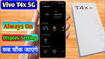vivo t4x 5g always on display | vivo t4x 5g lock screen par name kaise likhe