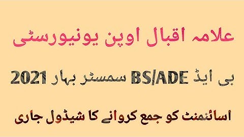 Aiou BED/BS/ADE Semester Spring 2021 Assignment  Submission date Shedule || AIOU Studio 7 ||