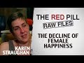 The Decline of Female Happiness | Karen Straughan #RPRF