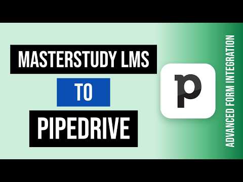 MasterStudy LMS to Pipedrive Integration Tutorial | AFI