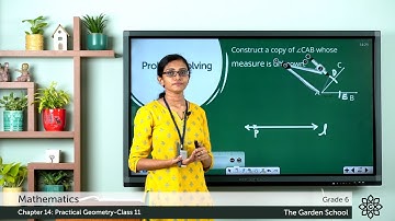 Grade 6 Mathematics Chapter 14 Class 11 Constructing a Copy of an Angle of Unknown Measure