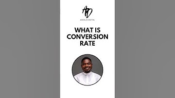 What is Conversion Rate in Digital Marketing? | Simple Breakdown