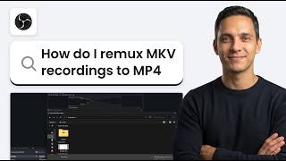 How to Remux MKV Recordings to MP4 in OBS Studio (Step-by-Step)