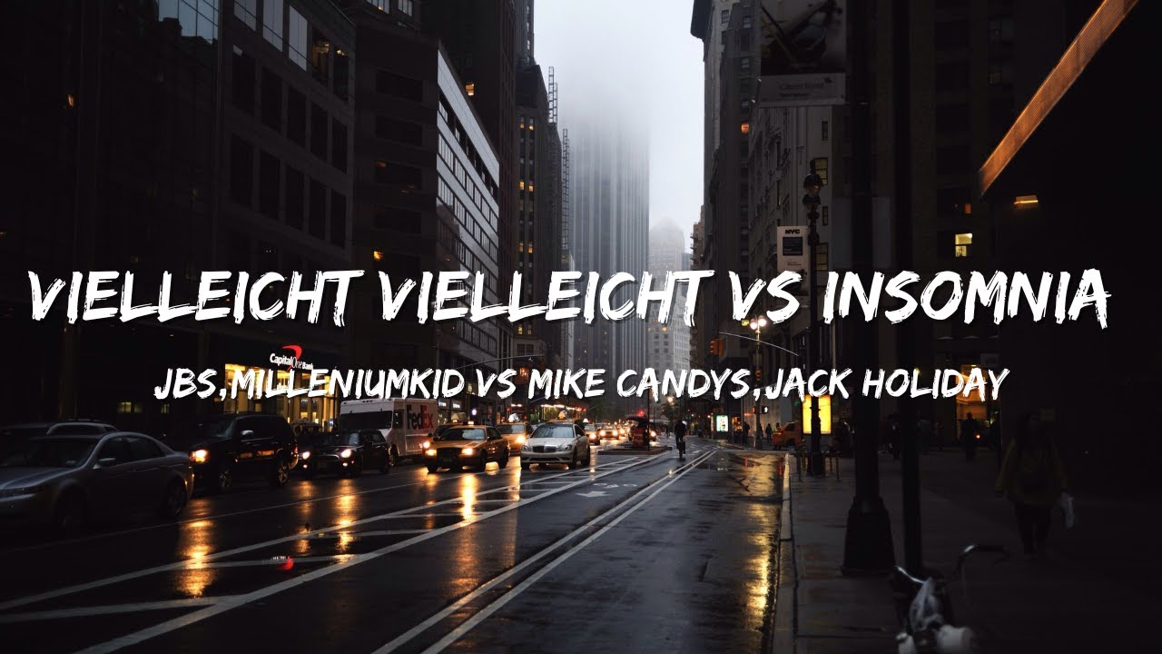 Guarda Vielleicht Vielleicht vs Insomnia - MilleniumKid, JBS vs Mike Candys, Jack Holiday (Matjack Edit) su YouTube Guarda Vielleicht Vielleicht vs Insomnia - MilleniumKid, JBS vs Mike Candys, Jack Holiday (Matjack Edit) su YouTube