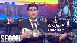 Sirojbek Omonov - Segoh