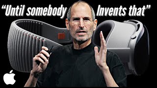 “Until somebody invents that” Steve Jobs Apple Vision Pro Commercial