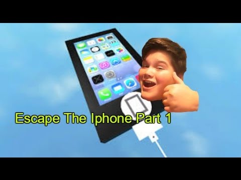 roblox download Escape The Iphone Part 1