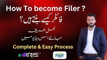 How to become filer in Pakistan | Iris 2.0 | Filer process in Pakistan 2025