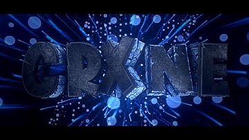 [INTRO] Crxne | by ProVeax