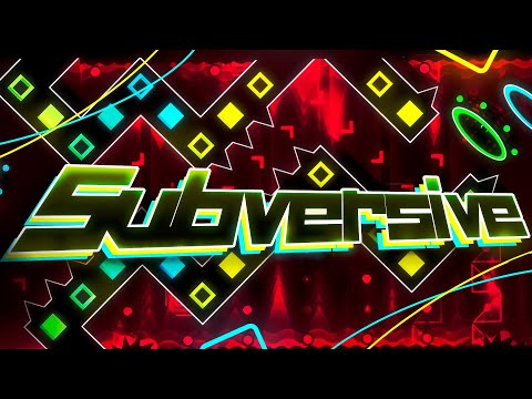 SUBVERSIVE COMPLETE - Geometry Dash #350