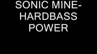 Sonic Mine- Harbass power