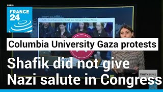 No, Columbia University's president did not give a Nazi salute in Congress • FRANCE 24 English