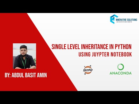 Single Level Inheritance in Python || using JUPYTER NOTE BOOK ||