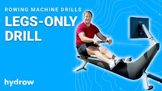 Rowing Machine Drills: Legs-Only Drill