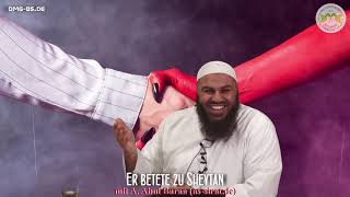 Ahmad Abul Baraa - Er Betete Zu Sheytan