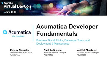 2022 Acumatica DevCon -  Dev Fundamentals (Part 2)