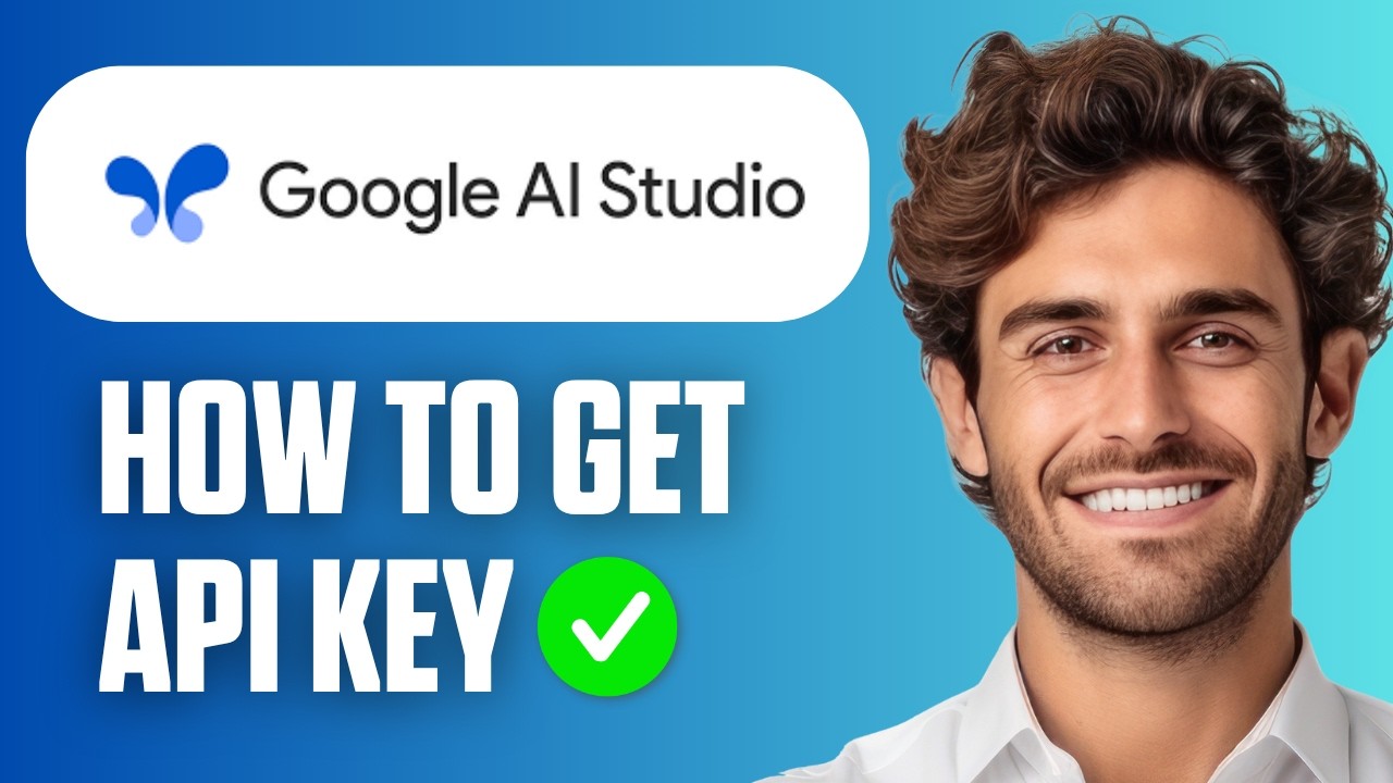How To Get API Key From Google AI Studio (Full Guide 2026) - YouTube