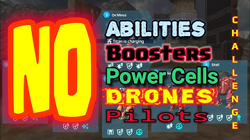 War Robots. ULTIMATE CHALLENGE. No Abilities, No Power-Cells, No Boosters, No Pilots and No Drones.