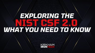 Exploring the NIST CSF 2.0: What You Need to Know