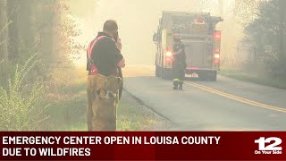 Emergency center open in Louisa due to wildfires