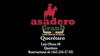 Asadero GranD Queretaro HD