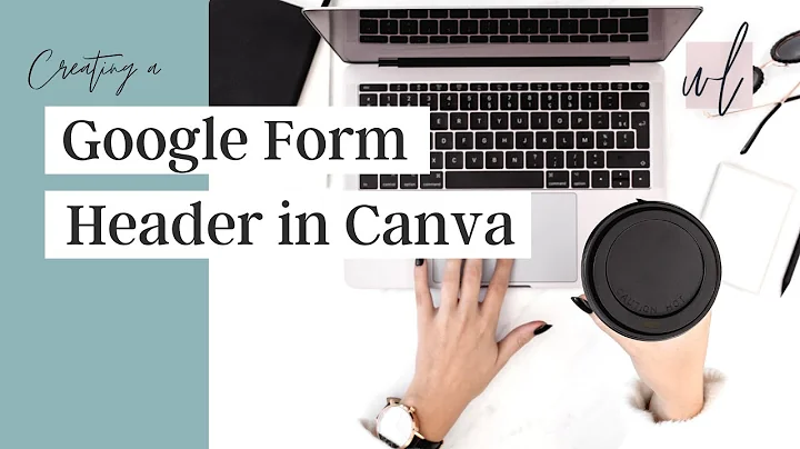 How to Create a Google Form Header using Canva
