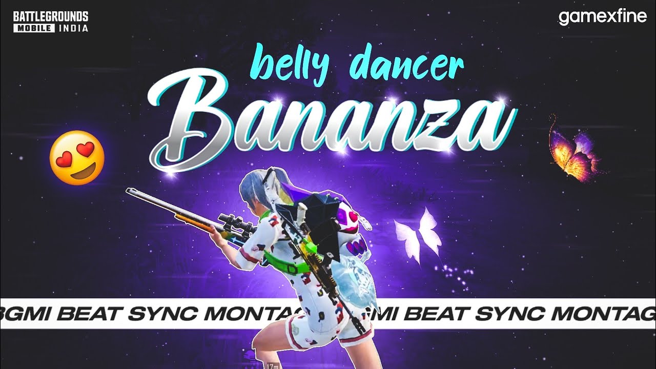 Bananza (belly dancer) Bgmi/Pubg Beat Sync Montage