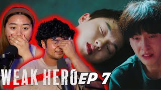 THIS EPISODE BROKE US! | FIRST TIME WATCHING WEAK HERO Class 1 Episode 7 REACTION + REVIEW