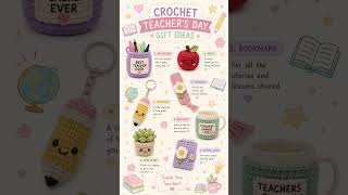 Crochet teacher's day gift ideas #crochet #teachersday #giftideas #crochetgiftideas #crochetideas