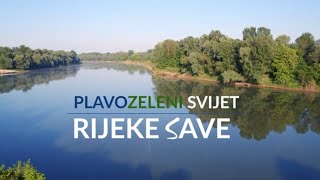 Rijeka Sava - od izvora do ušća