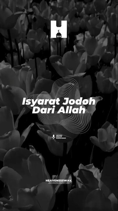 Isyarat jodoh dari Allah #dakwahliterasi