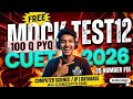 CUET2026  CS/IP  MOCK TEST 12