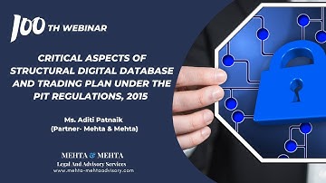 Critical Aspects of Structural Digital Database and Trading Plan under the PIT Regulations, 2015