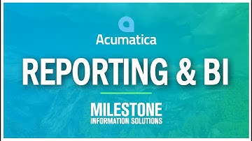 Acumatica Reporting and Business Intelligence (BI)