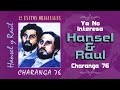 Ya No Interesa - Hansel & Raul | Salsa