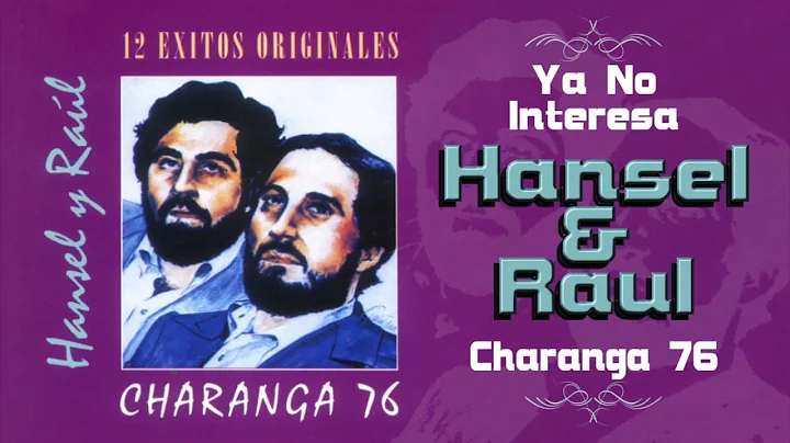 Ya No Interesa - Hansel & Raul | Salsa