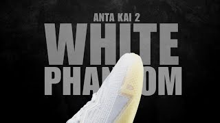 Anta KAI 2 WHITE PHANTOM 2025 Release – Kyrie’s Cleanest Sneaker Yet? 👟