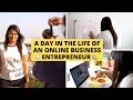A Day In The Life of An Entrepreneur | How I Run My Business | Day In The Life Of A Business Coach