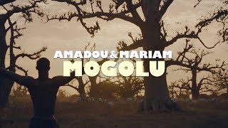 Amadou & Mariam  Mogolu