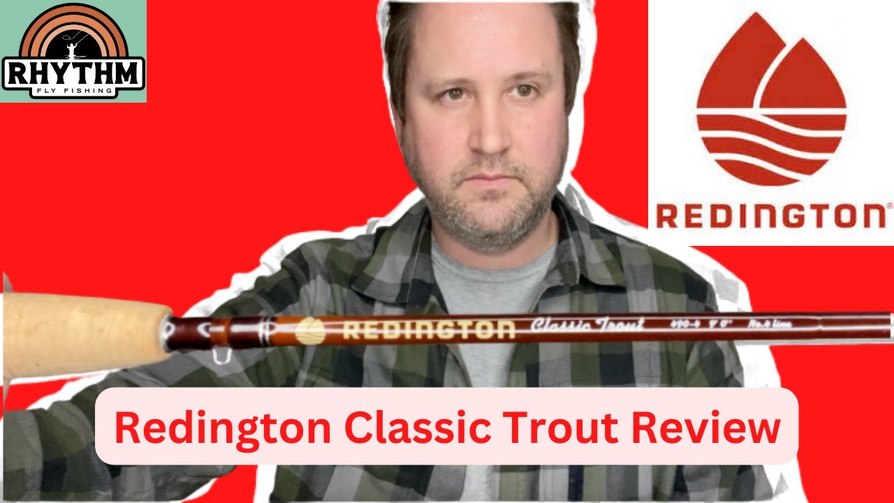 Redington Classic Trout Review 