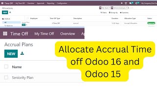Accrual Time off Allocation in Odoo 16 & Odoo 15
