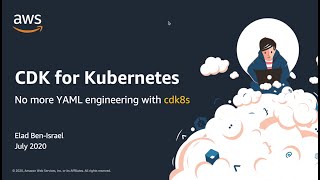 AWS Cloud Containers Conference - CDK for Kubernetes