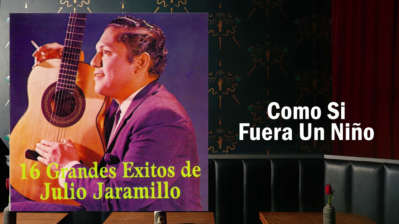 Como Si Fuera Un Niño - Julio Jaramillo | Bolero (Audio Oficial)