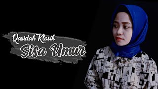 Qasidah Klasik_Sisa Umur_Eni Monroe [Cover]