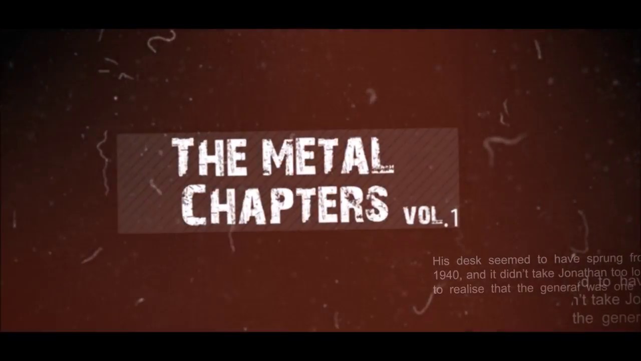 The Metal Chapters Vol. 1 - Official Trailer